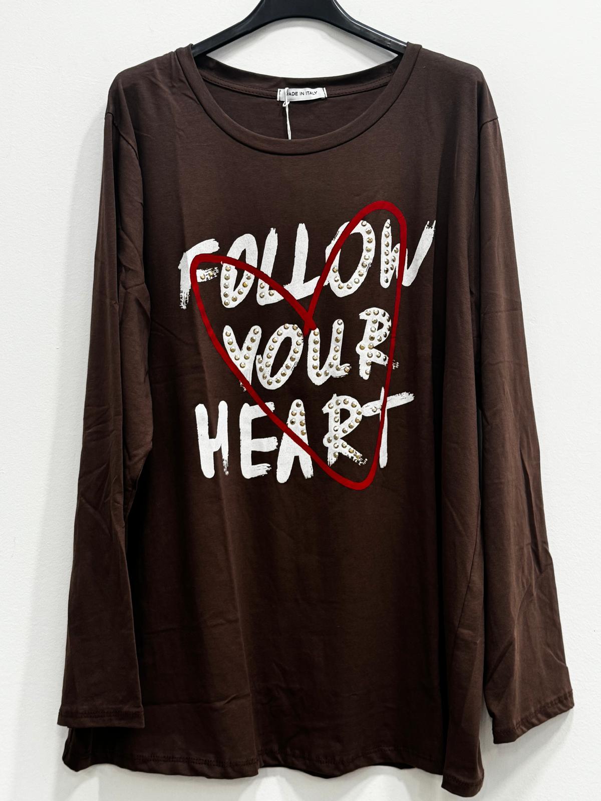 Blusa girocollo segui il tuo cuore