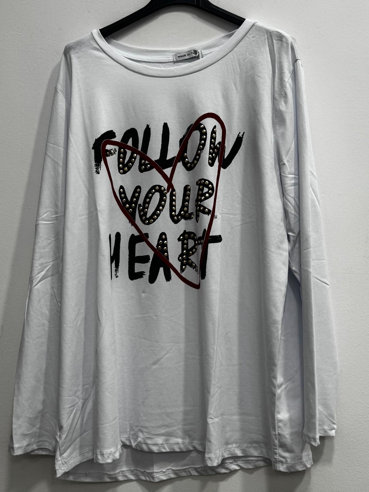 Blusa girocollo segui il tuo cuore